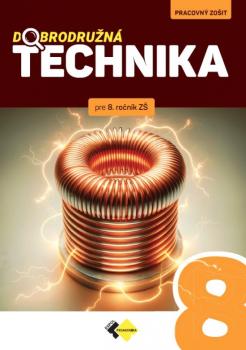 Dobrodru�n� technika PZ pre 8. ro�n�k Z�