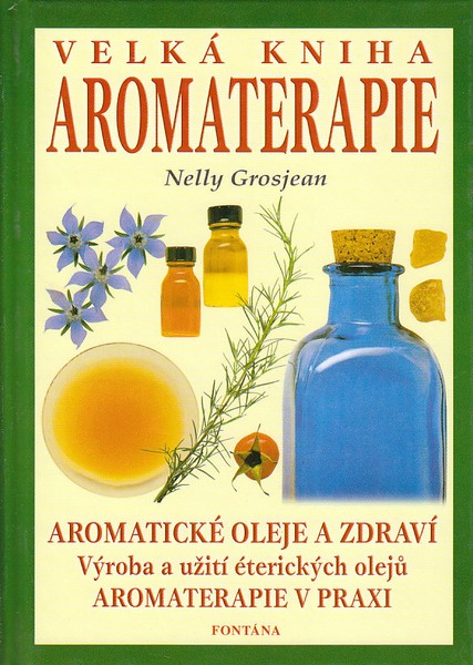 Velk� kniha aromaterapie