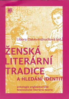 �ensk� liter�rn� tradice a hled�n� identit