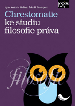 Chrestomatie ke studiu filosofie pr�va