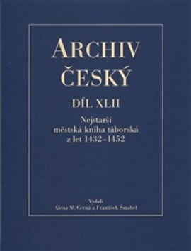 Nejstar�� m�stsk� kniha t�borsk� z let 1432 � 1452 - ARCHIV