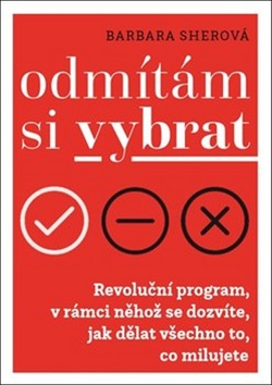 Odm�t�m si vybrat