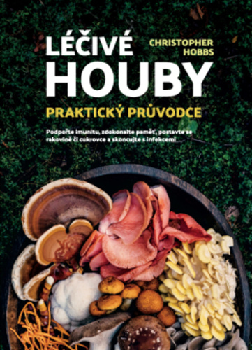 L��iv� houby - Praktick� pr�vodce