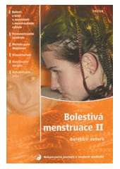 Bolestiv� menstruace II