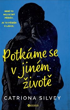 Potk�me se v jin�m �ivot�