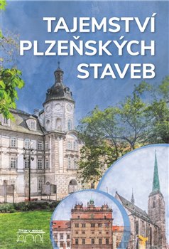 Tajemstv� plze�sk�ch staveb STAR� MOST