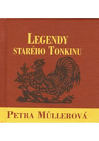 Legendy star�ho Tonkinu