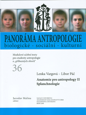 Anatomie pro antropology II. Splanchnologie