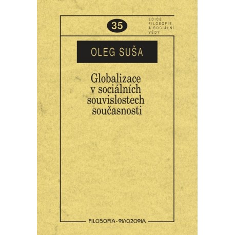 Globalizace v soci�ln�ch souvislostech sou�asnosti