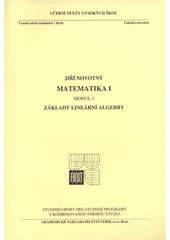Matematika I. - Z�klady line�rn� algebry