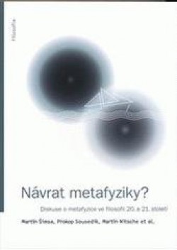 N�vrat metafyziky?
