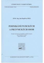 Podnik�n� fyzick�ch a pr�vnick�ch osob