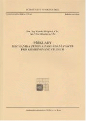 P��klady - Mechanika zemin a zakl�d�n� staveb