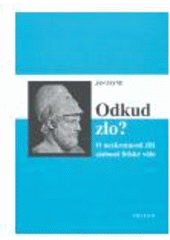 Odkud zlo