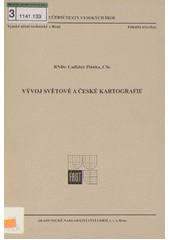 V�voj sv�tov� a �esk� kartografie