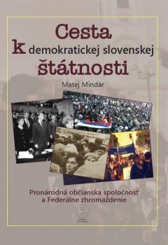 Cesta k demokratickej slovenskej �t�tnosti