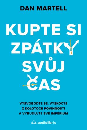 Kupte si zp�tky sv�j �as