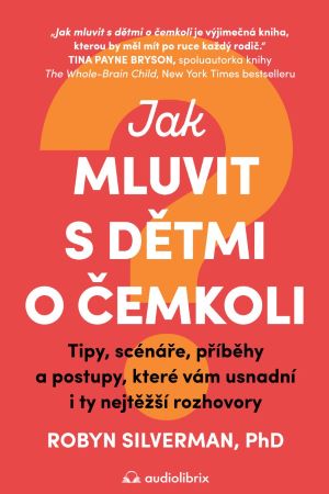 Jak mluvit s d�tmi o �emkoli