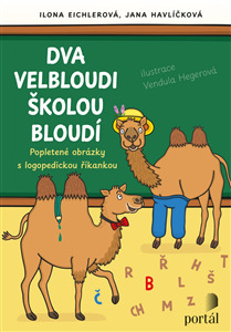 Dva velbloudi �kolou bloud�