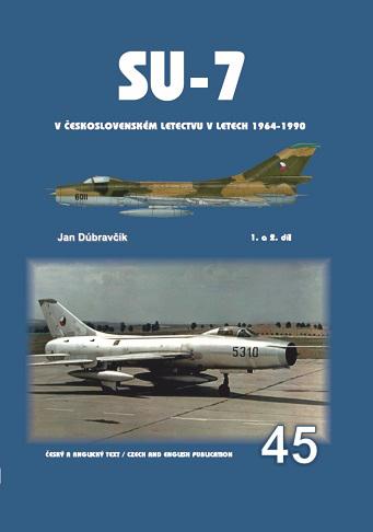 Su-7 v eskoslovenskm letectvu v letech 1964-1990 1.a 2.dl