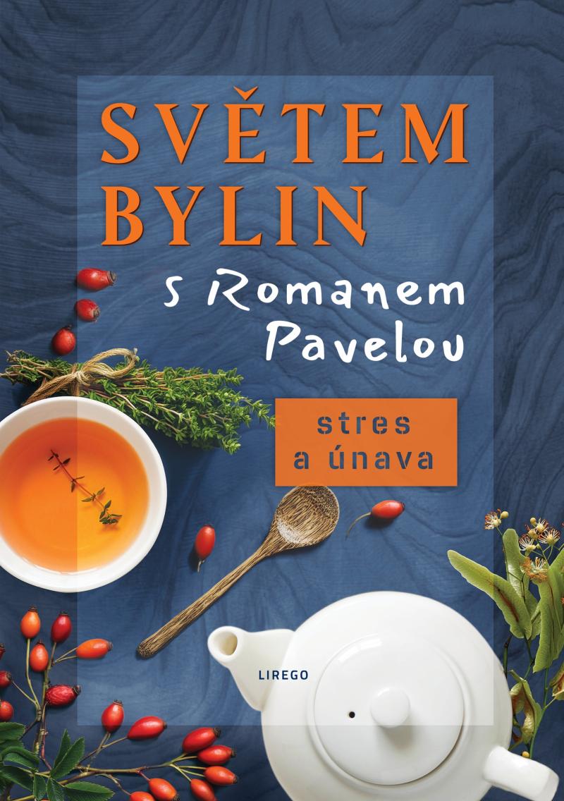 Sv�tem bylin s Romanem Pavelou - Stres a �nava
