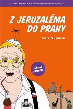 Z Jeruzal�ma do Prahy ZE�