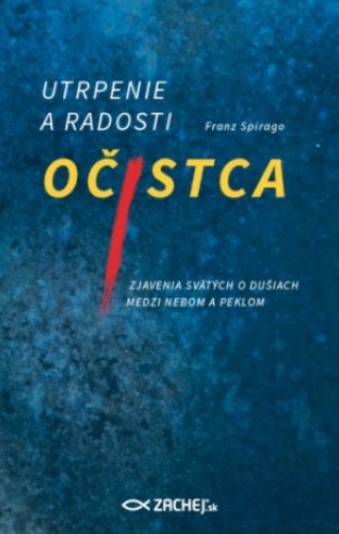 Utrpenie a radosti oistca