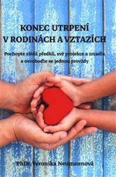 Konec utrpen� v rodin�ch a vztaz�ch