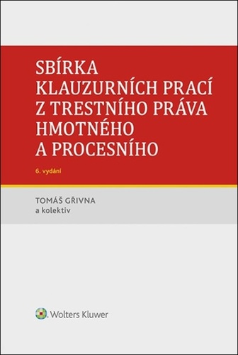 Sb�rka klauzurn�ch prac� z trest. pr. 6v