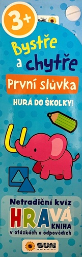 Byst�e a chyt�e Prvn� sl�vka