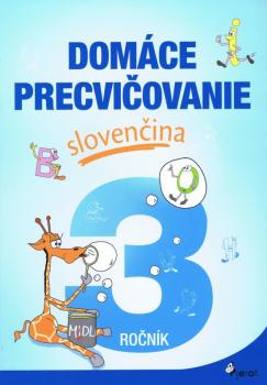 Dom�ce precvi�ovanie sloven�ina 3.ro�n�k