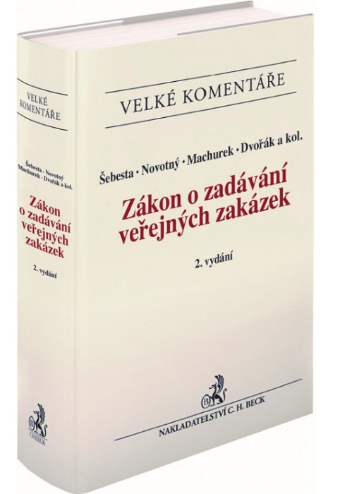 Z�kon o zad�v�n� ve�ejn�ch zak�zek. Koment�� (2. vyd�n�)