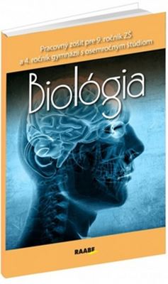 Biol�gia pre 9. ro�n�k Z� a 4. ro�n�k gymn�zi� s osemro�n�m �t�diom