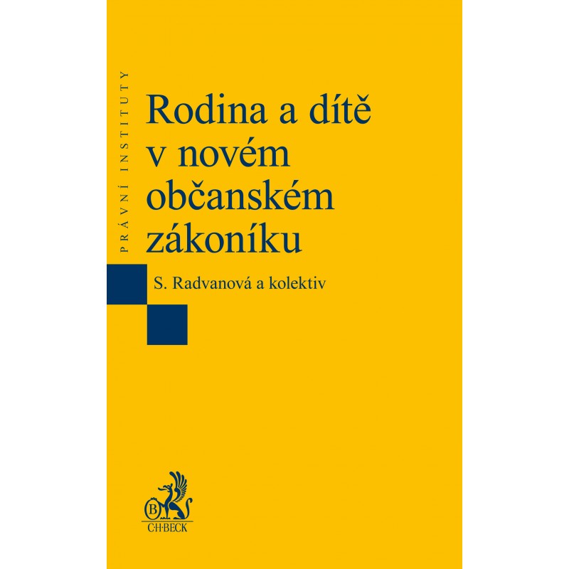 Rodina a d�t� v nov�m ob�ansk�m z�kon�ku