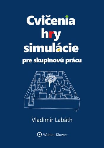 Cvienia, hry, simulcie pre skupinov p