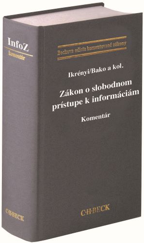 Z�kon o slobodnom pr�stupe k inform�ci�m. Koment�r