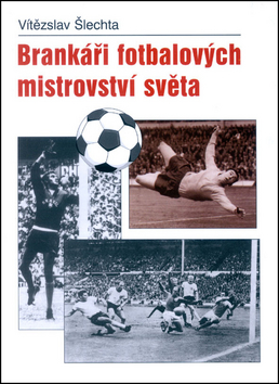 Brank��i fotbalov�ch mistrovstv� sv�ta