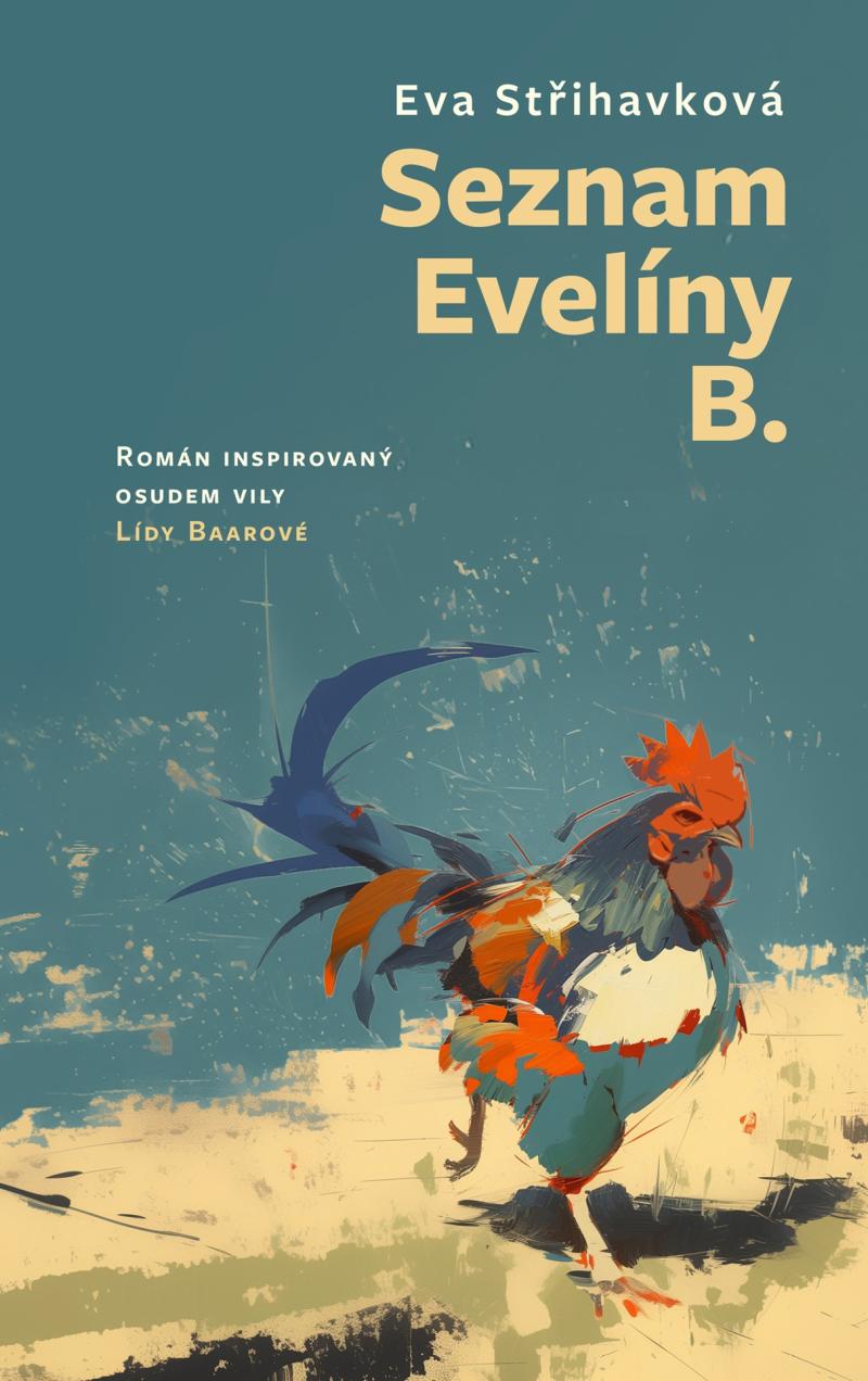 Seznam Evel�ny B. - Rom�n inspirovan� osudem vily L�dy Baarov�