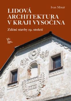 Lidov� architektura v kraji Vyso�ina
