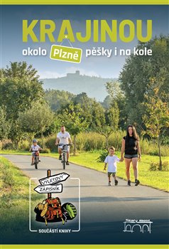 Krajinou okolo Plzn� p�ky i na kole