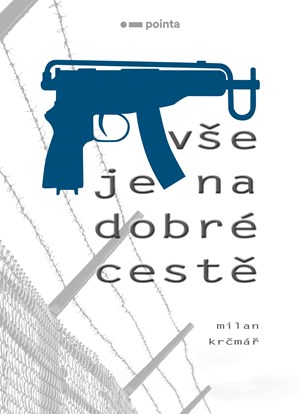 V�e je na dobr� cest�