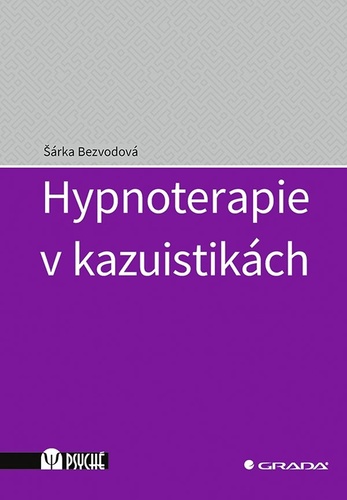Hypnoterapie v kazuistik�ch