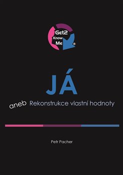J� aneb Rekonstrukce vlastn� hodnoty