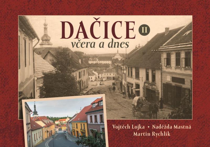 Da�ice v�era a dnes II.