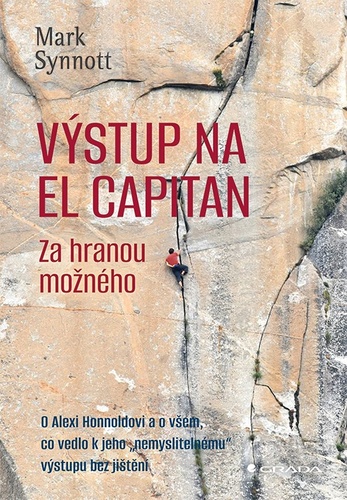 V�stup na El Capitan Za hranou mo�n�ho