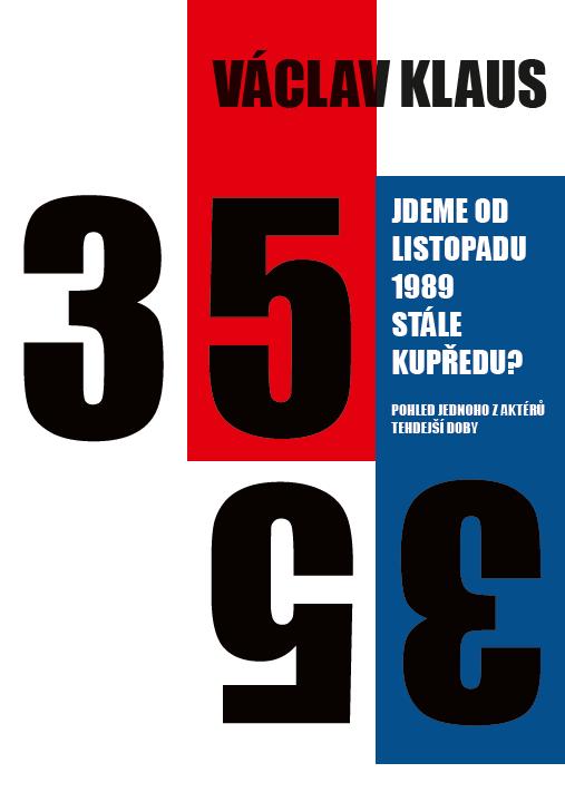 Jdeme od listopadu 1989 st�le kup�edu?