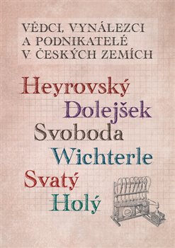 V�dci, vyn�lezci a podnikatel� v �esk�ch zem�ch