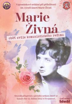 Marie �ivn� - ob� komunistick� zv�le