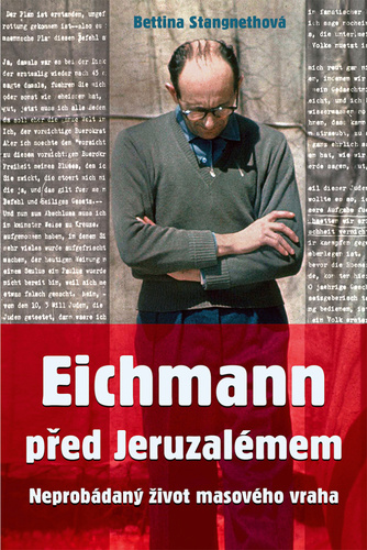 Eichmann p�ed Jeruzal�mem