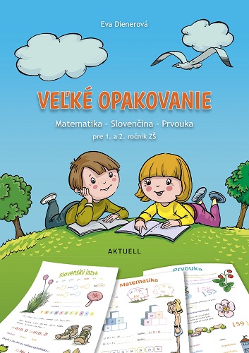 Ve�k� opakovanie 1. - 2. ro�n�k Z�